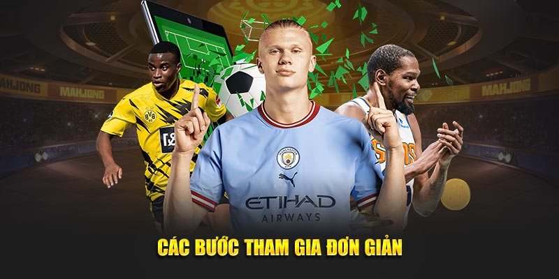 Trình tự tham gia đơn giản