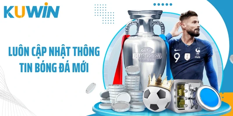 Tỷ lệ Kèo Nhà Cái - Tổng Hợp Thông Tin Soi Kèo Chuẩn Xác 2 Luôn cập nhật thông tin bóng đá mới