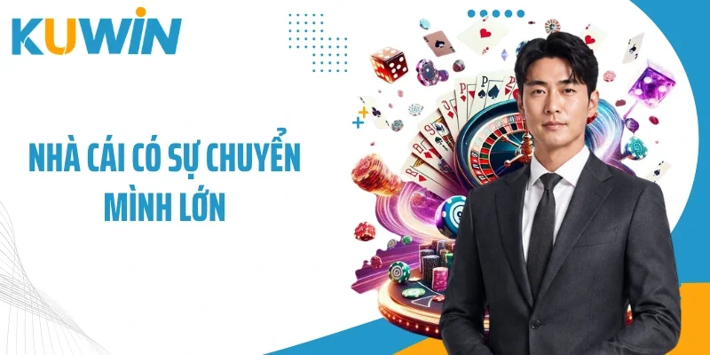 Nhà cái có sự chuyển mình lớn