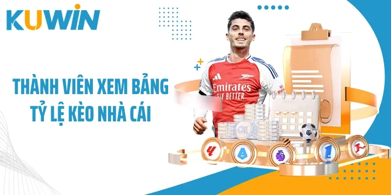 Tỷ lệ Kèo Nhà Cái - Tổng Hợp Thông Tin Soi Kèo Chuẩn Xác 1 Thành viên xem bảng tỷ lệ kèo nhà cái